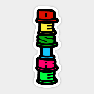 Desire Sticker